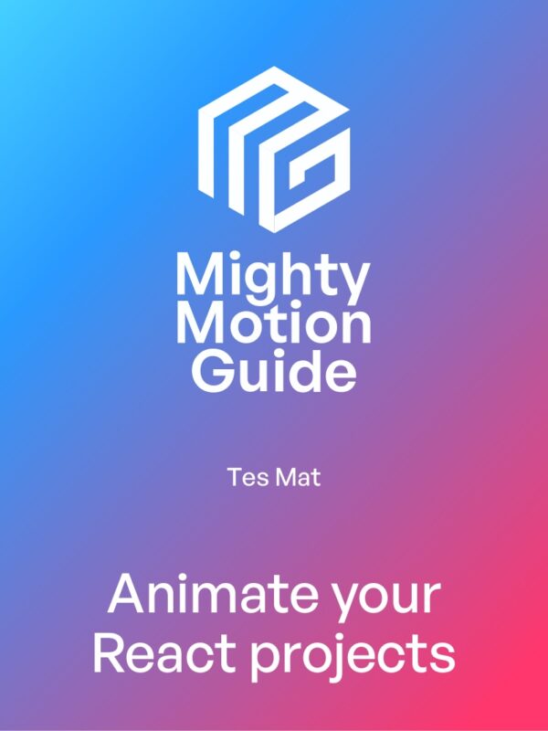 The Mighty Motion Guide